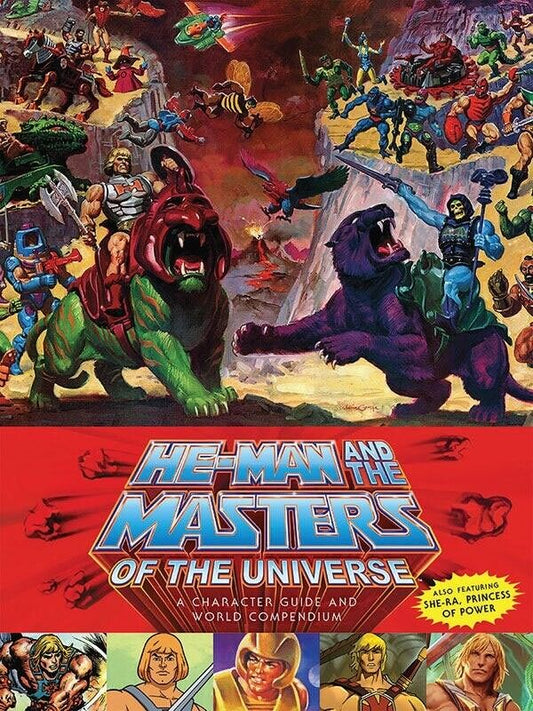 He-Man & the Masters of the Universe Book A Character Guide & World Compendium